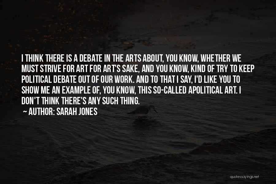 Sarah Jones Quotes 170536