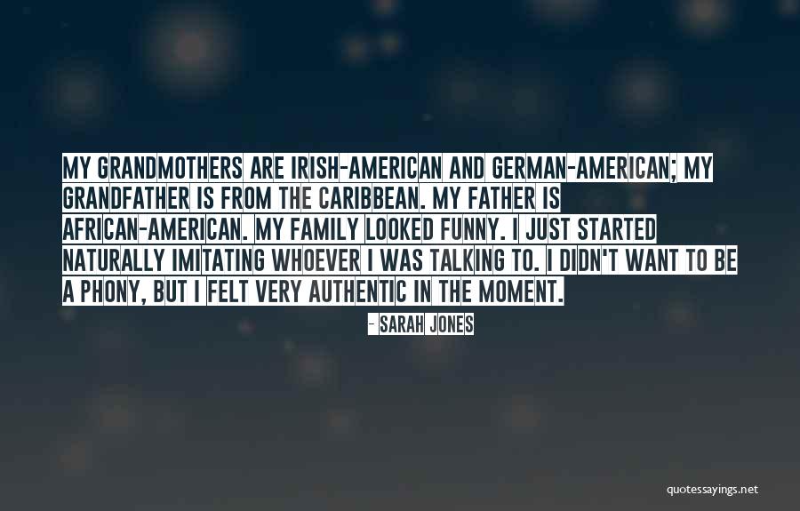 Sarah Jones Quotes 777672 Sarah Jones Quotes 777672