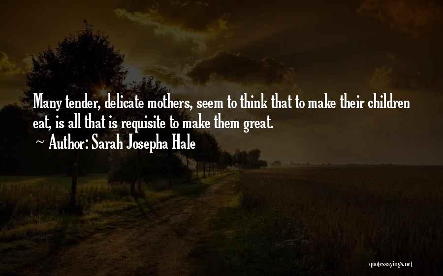 Sarah Josepha Hale Quotes 2166231