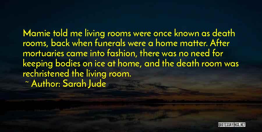 Sarah Jude Quotes 1647517