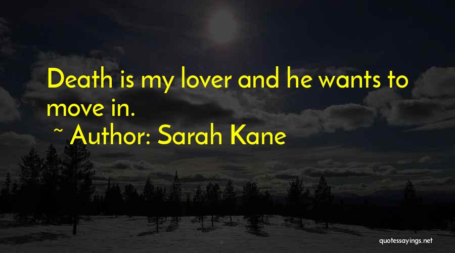 Sarah Kane Quotes 1029766