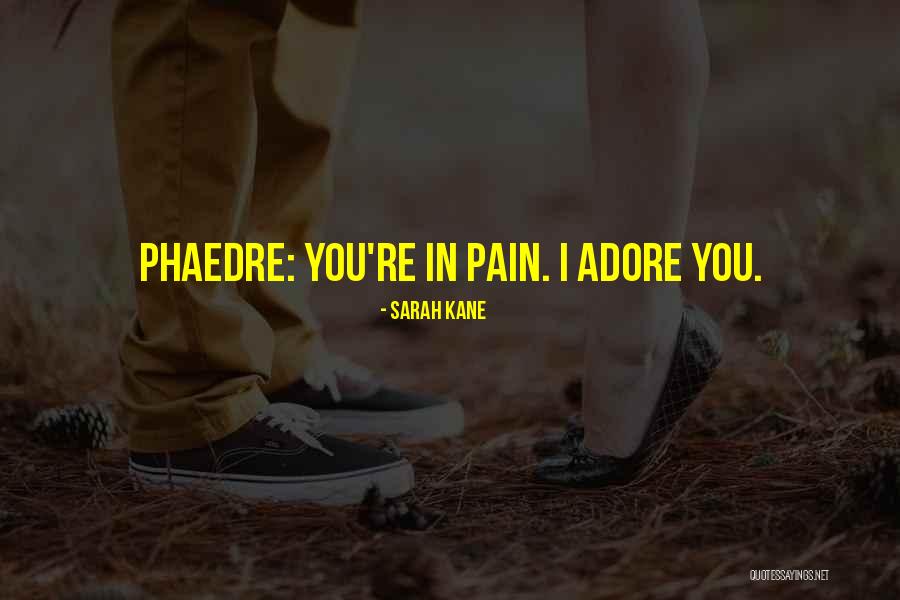 Sarah Kane Quotes 1333808 Sarah Kane Quotes 1333808