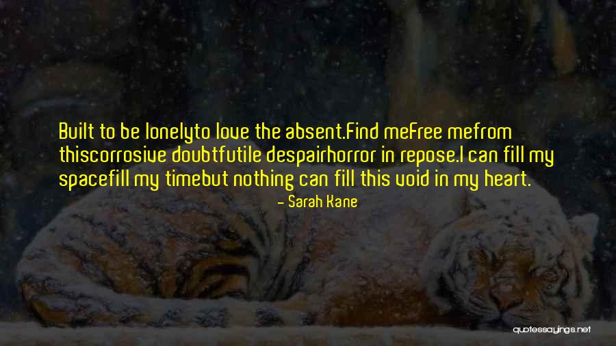 Sarah Kane Quotes 1464710