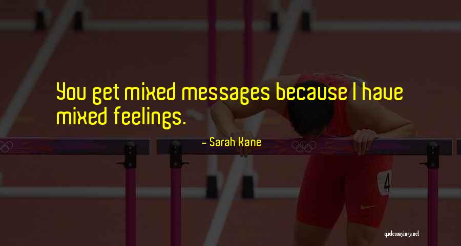 Sarah Kane Quotes 1683536 Sarah Kane Quotes 1683536
