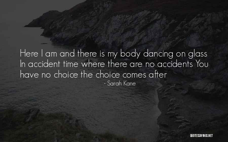 Sarah Kane Quotes 1702149