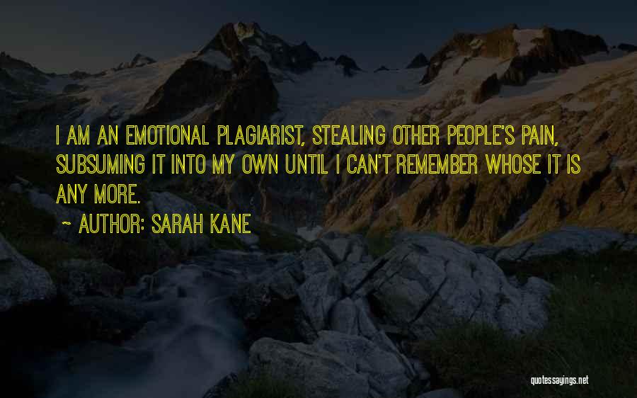 Sarah Kane Quotes 1776810