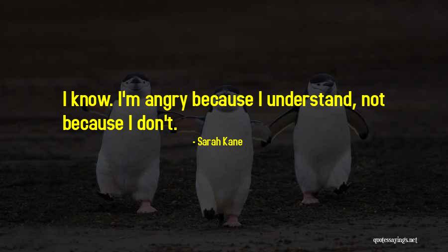 Sarah Kane Quotes 2160968 Sarah Kane Quotes 2160968