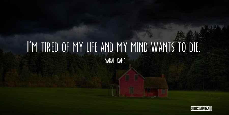 Sarah Kane Quotes 297687 Sarah Kane Quotes 297687