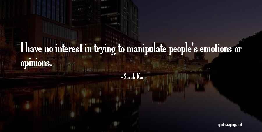 Sarah Kane Quotes 328631