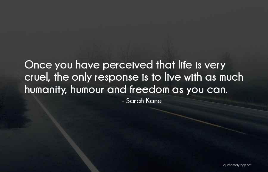 Sarah Kane Quotes 675807