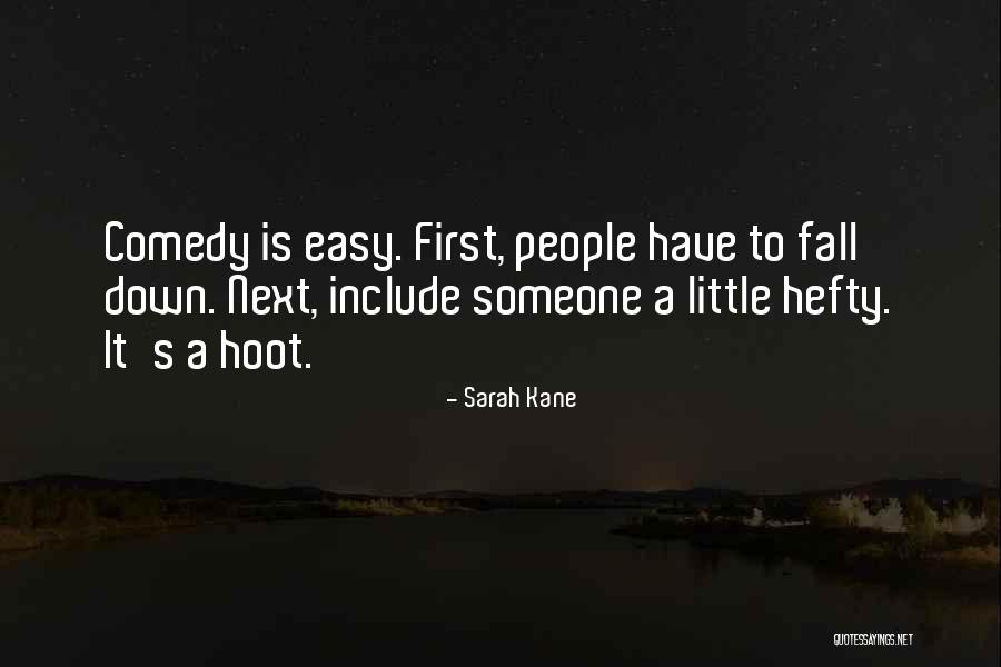 Sarah Kane Quotes 715537