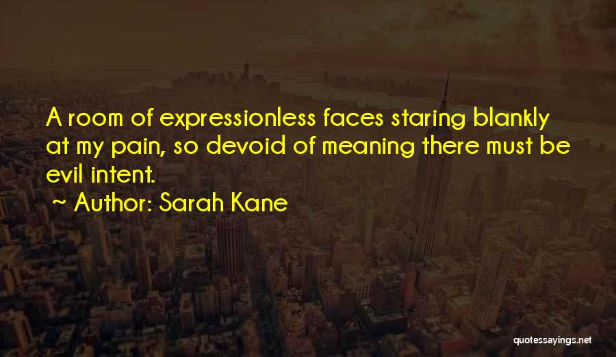 Sarah Kane Quotes 855218