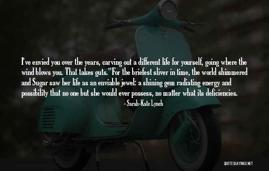 Sarah-Kate Lynch Quotes 2193811 Sarah-Kate Lynch Quotes 2193811