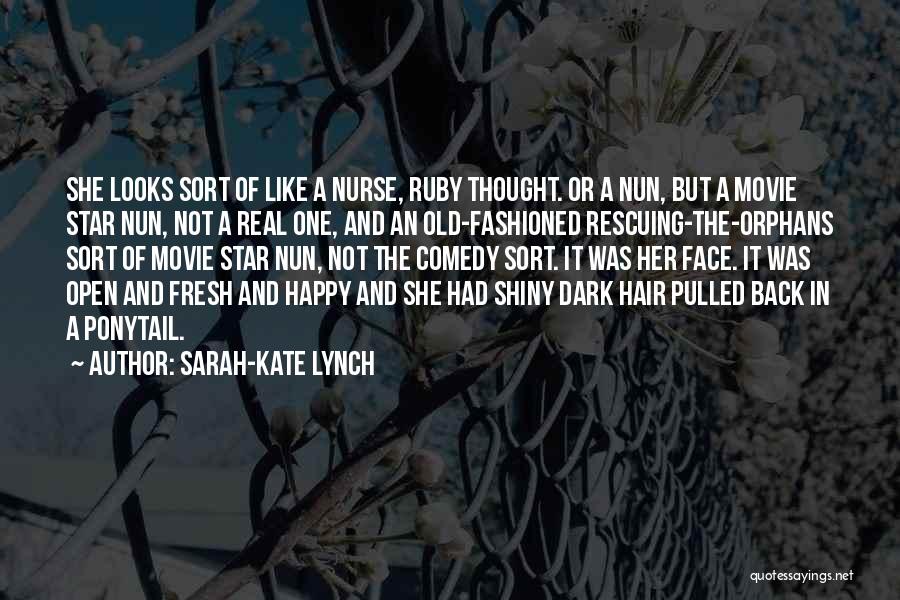 Sarah-Kate Lynch Quotes 832191