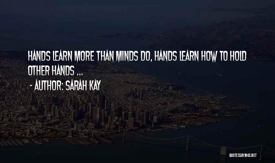 Sarah Kay Quotes 1001338