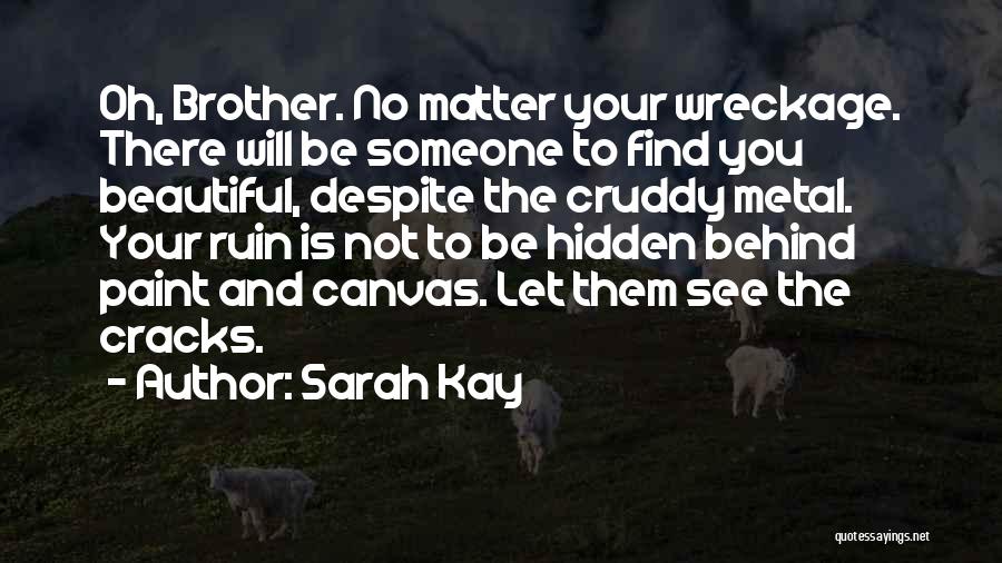 Sarah Kay Quotes 1330056