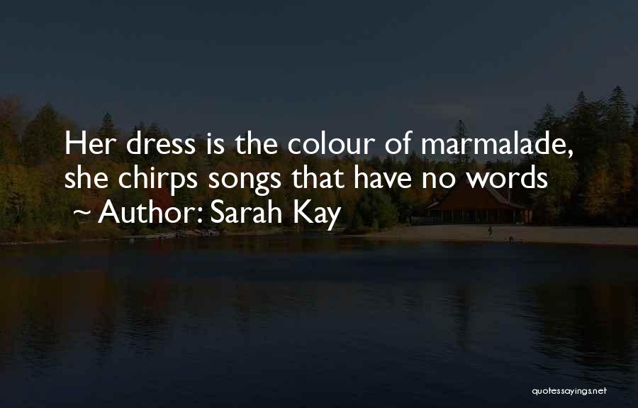 Sarah Kay Quotes 1474506