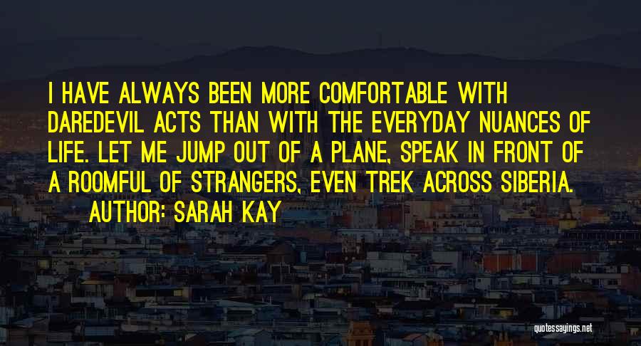 Sarah Kay Quotes 1879205