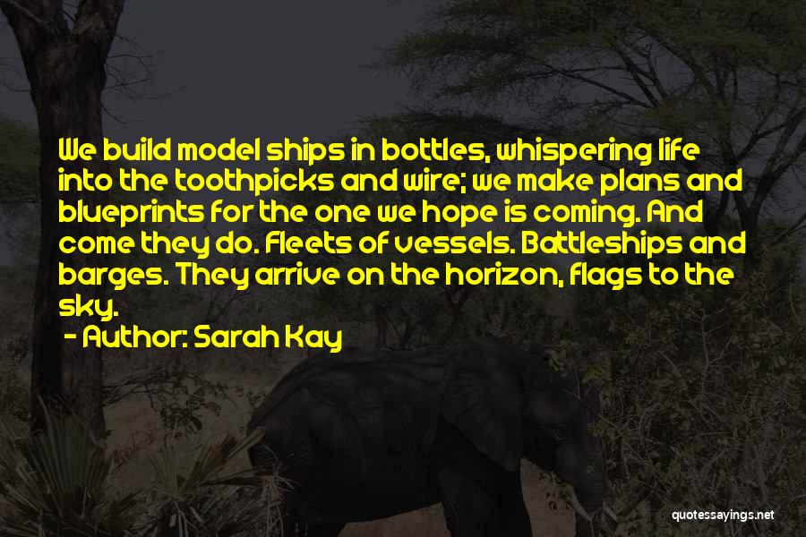 Sarah Kay Quotes 1890765