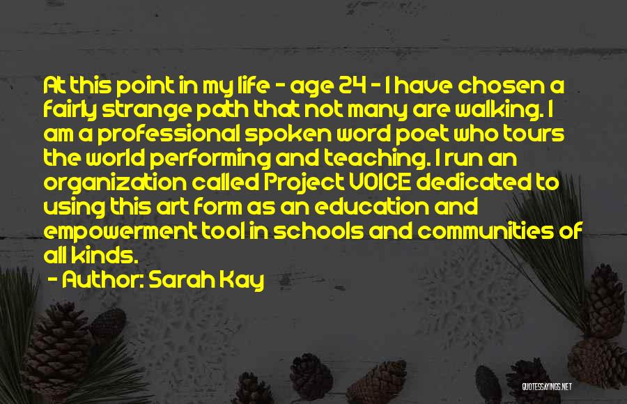 Sarah Kay Quotes 520407