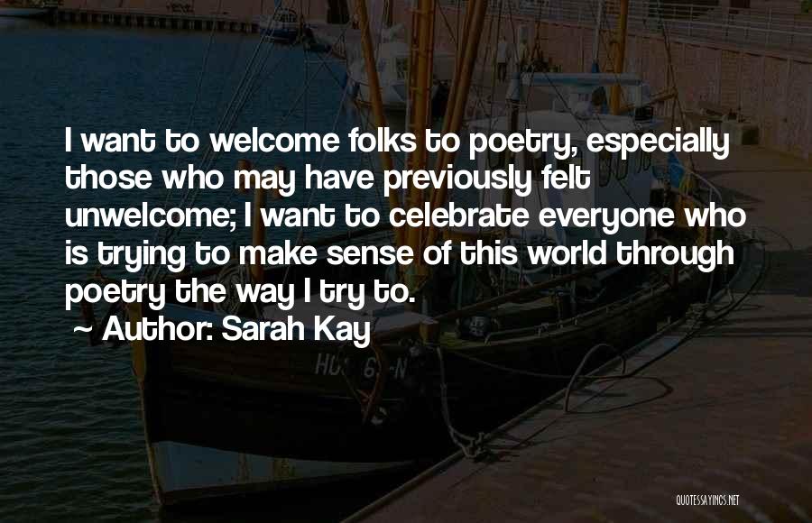 Sarah Kay Quotes 573842