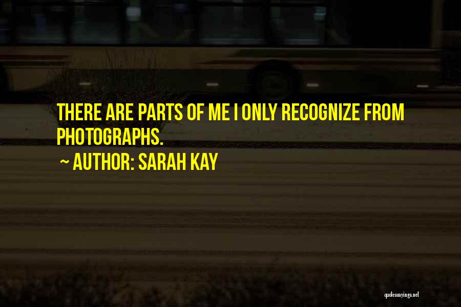 Sarah Kay Quotes 823231