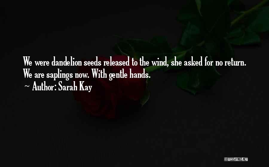 Sarah Kay Quotes 90628