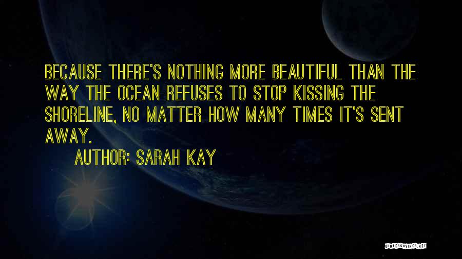 Sarah Kay Quotes 993307