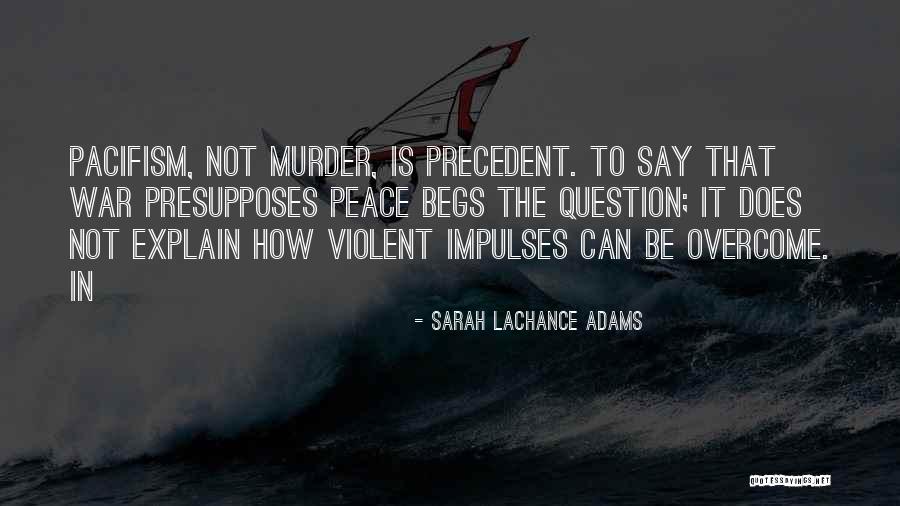 Sarah LaChance Adams Quotes 2251116 Sarah LaChance Adams Quotes 2251116