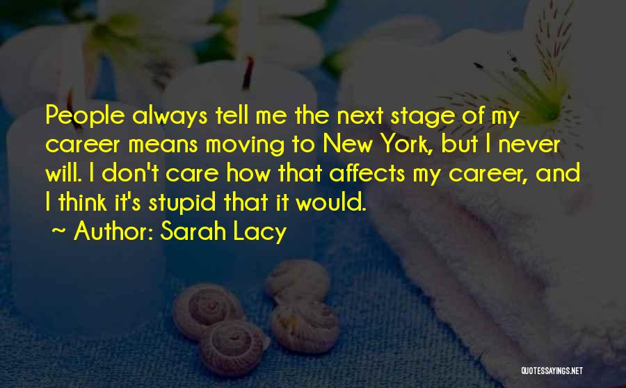 Sarah Lacy Quotes 1825262