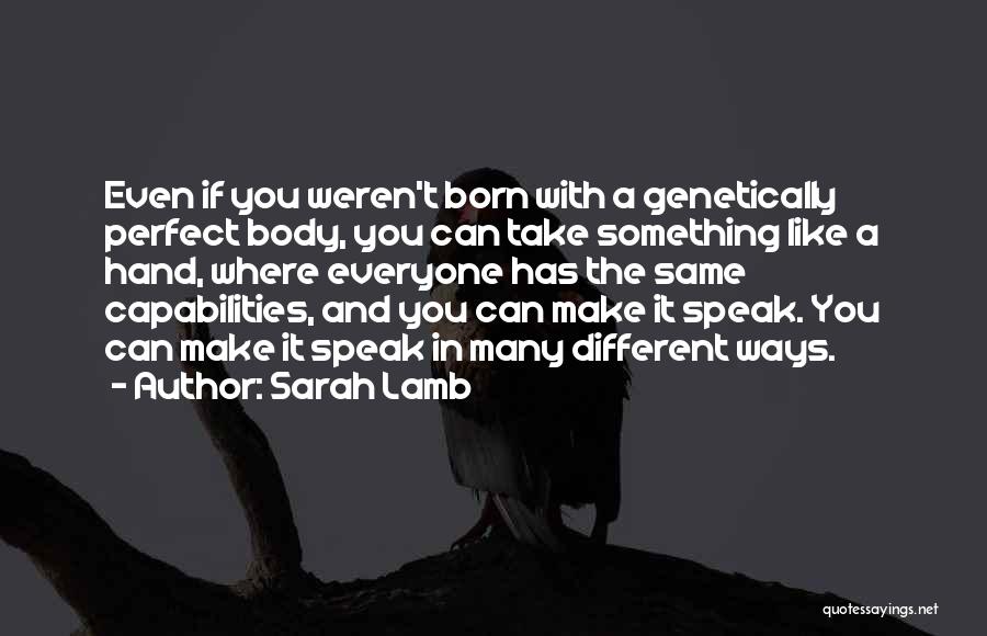 Sarah Lamb Quotes 252888