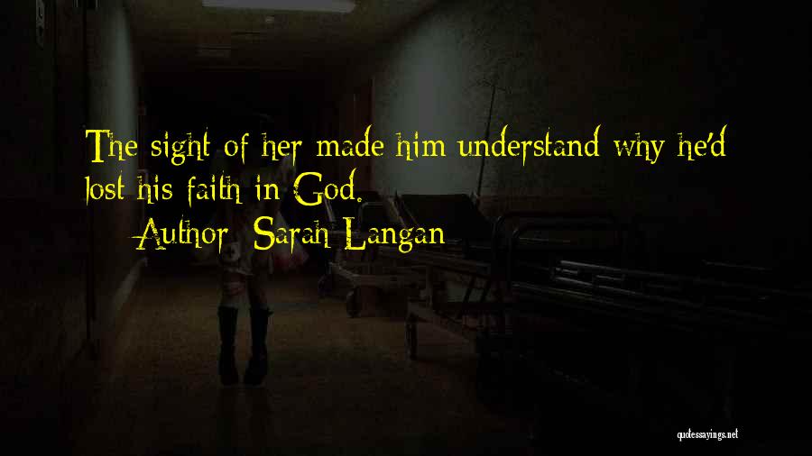 Sarah Langan Quotes 1476498