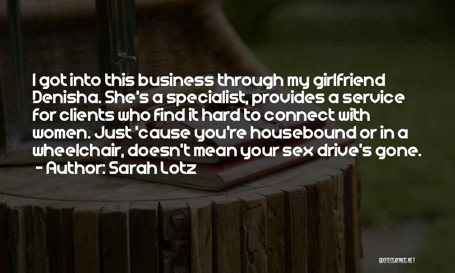 Sarah Lotz Quotes 1300499