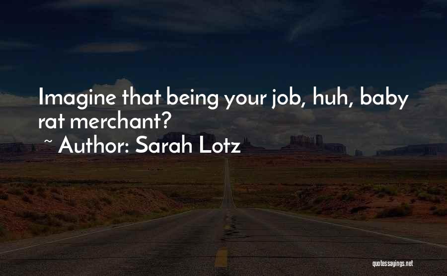 Sarah Lotz Quotes 1478291