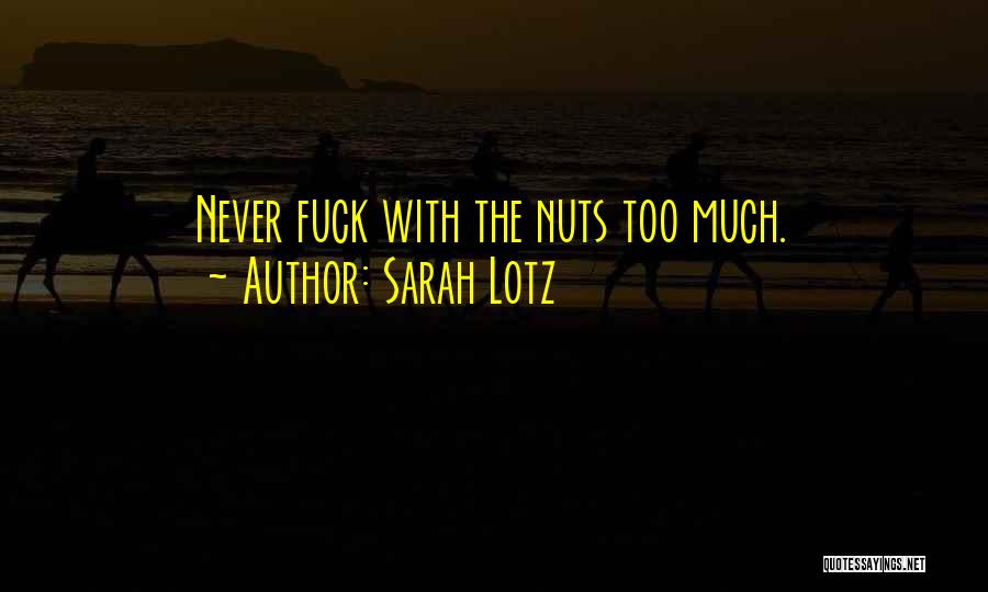 Sarah Lotz Quotes 397762