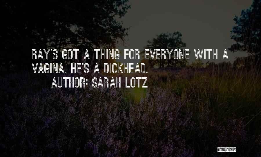 Sarah Lotz Quotes 864119