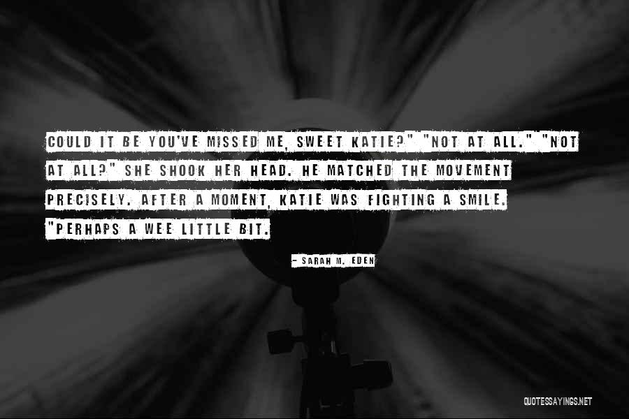 Sarah M. Eden Quotes 245339 Sarah M. Eden Quotes 245339