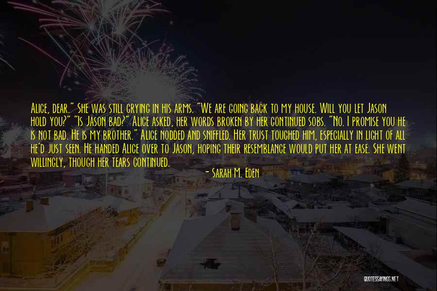 Sarah M. Eden Quotes 250130 Sarah M. Eden Quotes 250130