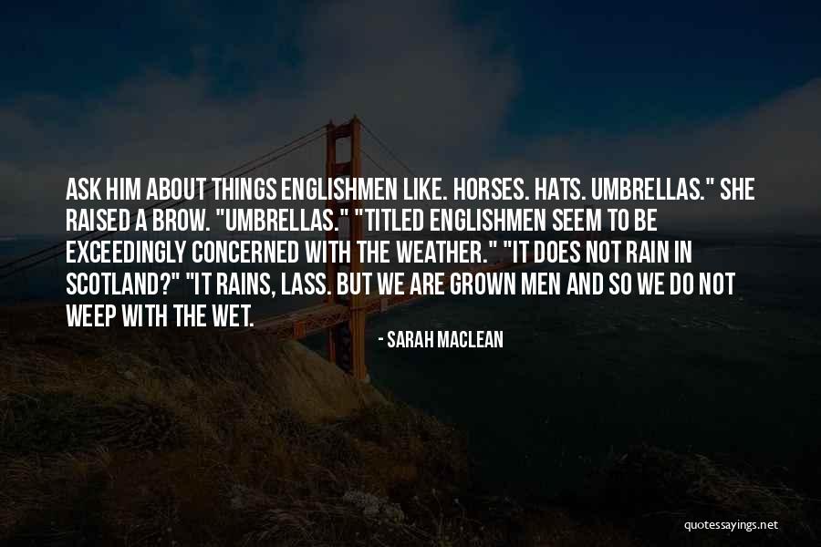 Sarah MacLean Quotes 1305953