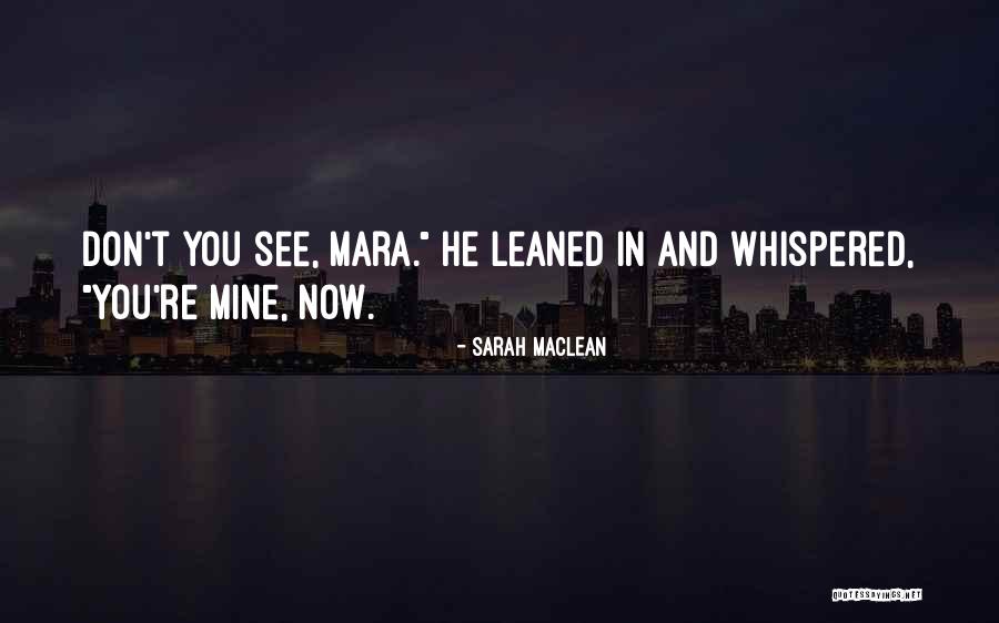 Sarah MacLean Quotes 1646899