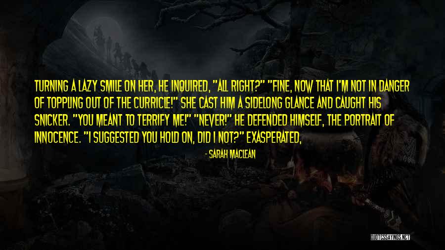 Sarah MacLean Quotes 1834106