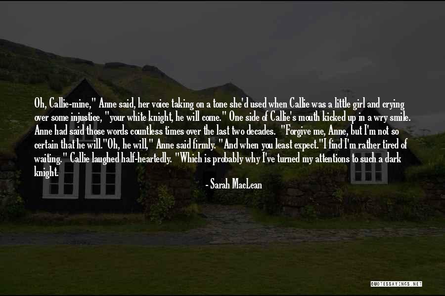 Sarah MacLean Quotes 1907499