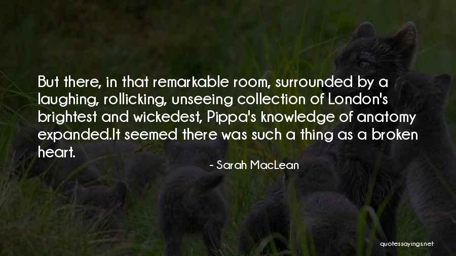 Sarah MacLean Quotes 2067585