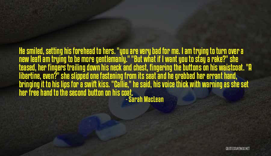 Sarah MacLean Quotes 416314