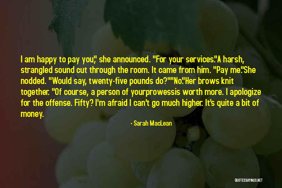 Sarah MacLean Quotes 457678