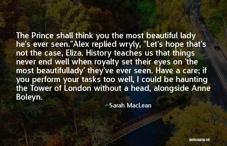 Sarah MacLean Quotes 921093