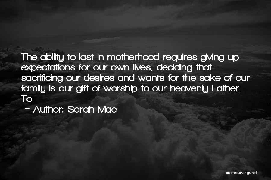 Sarah Mae Quotes 950995