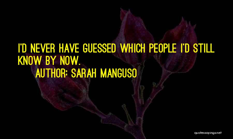 Sarah Manguso Quotes 2047412