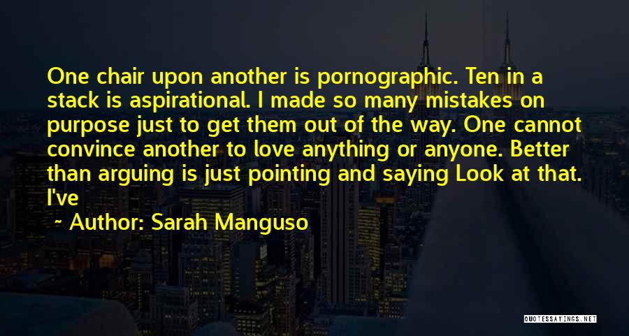 Sarah Manguso Quotes 2085610