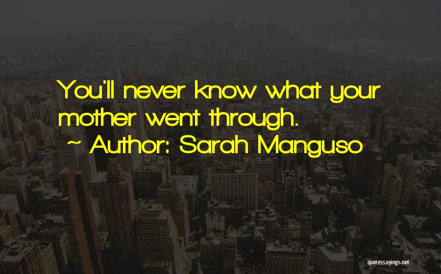 Sarah Manguso Quotes 933942